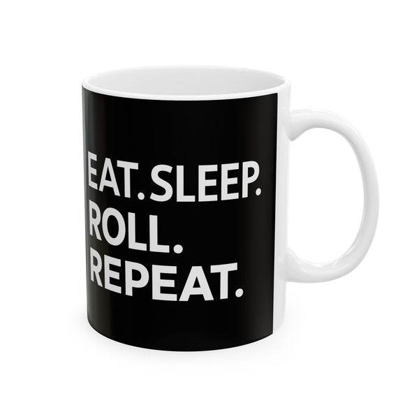 Brazilian Jiu Jitsu Eat Sleep Roll BJJ Ceramic Mug | Brazilian Jiu Jitsu Gifts (11oz)