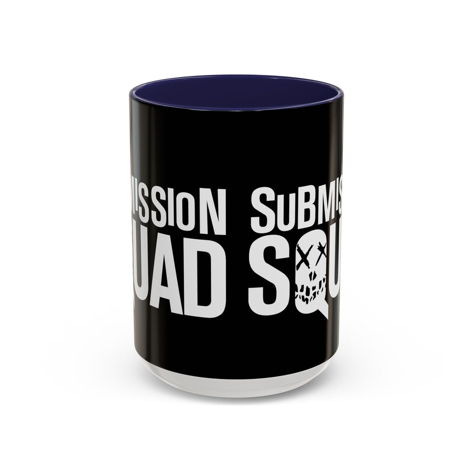 Brazilian Jiu Jitsu Submission Squad | BJJ Accent Coffee Mug