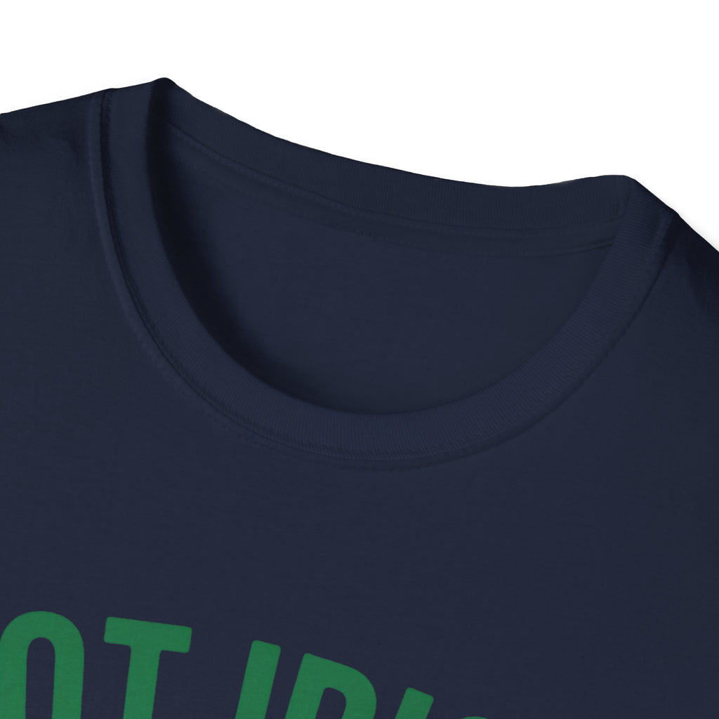 Not Irish But Kiss Me Anyway Ireland Graphic T-Shirt — St. Patrick's Day Irish Pride Tee