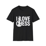 I Love Chess T-Shirt — Chess Lover Tee I Love Chess T-Shirt — Chess Lover Tee