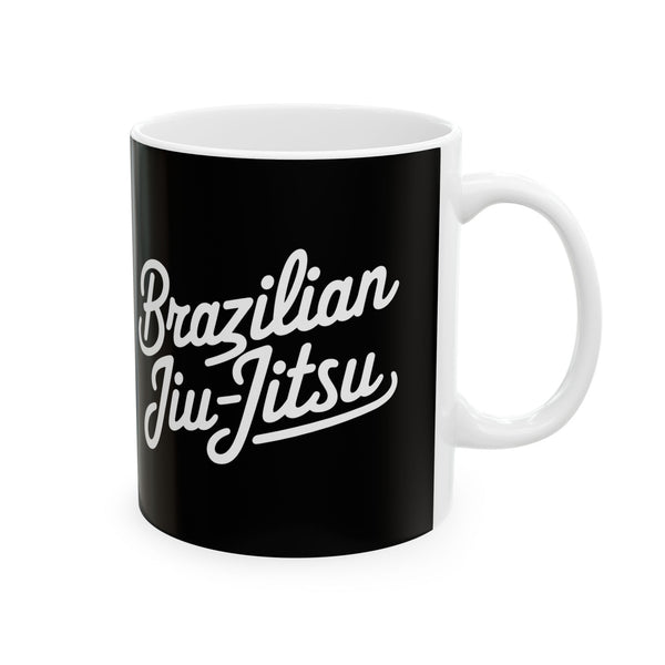 Brazilian Jiu Jitsu Cursive BJJ Ceramic Mug | Brazilian Jiu Jitsu Gifts (11oz)