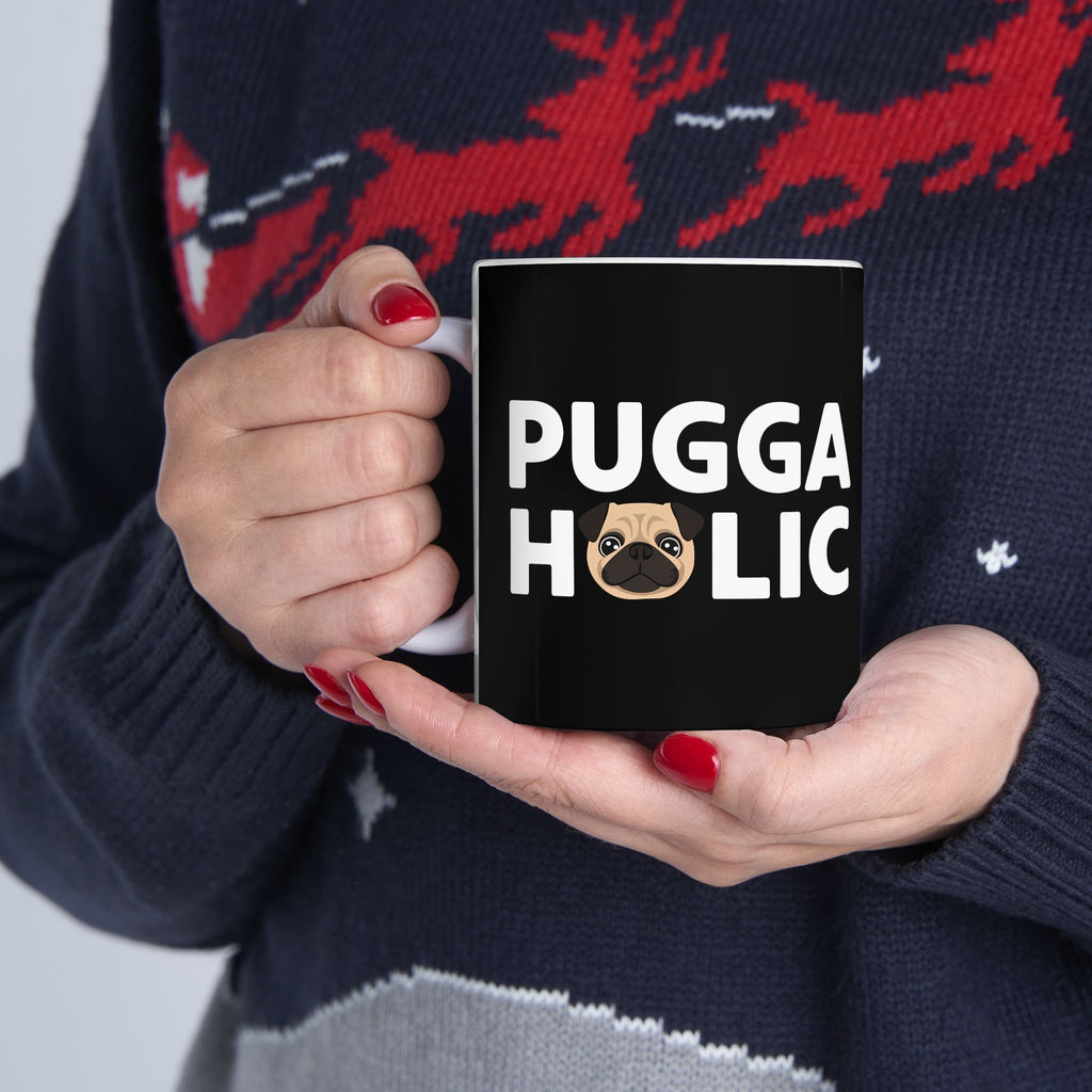 Puggaholic Pug Mug | Pug Coffee Mug | Pug Dog Gifts | Pug Presents | Pug Mug 11oz