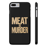 Premium Vegan Meat Is Murder iPhone Case | Vegan Gifts Slim Phone Cases Premium Vegan Meat Is Murder iPhone Case | Vegan Gifts Slim Phone Cases