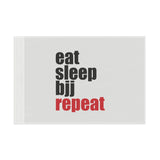 Brazilian Jiu Jitsu Eat Sleep BJJ Repeat Flag Banner | BJJ Flag Brazilian Jiu Jitsu Eat Sleep BJJ Repeat Flag Banner | BJJ Flag