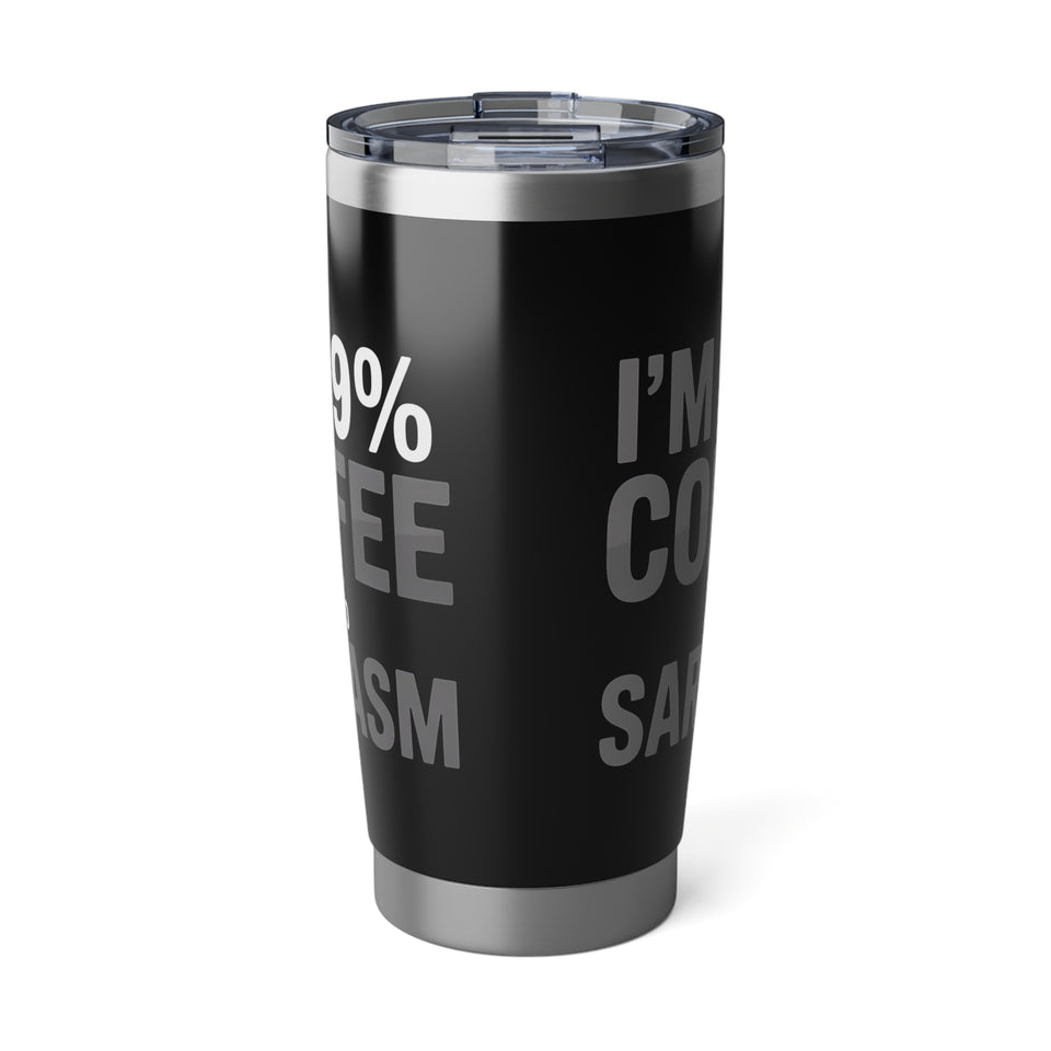 Coffee Lover Tumbler - I’m 99% Coffee 1% Sarcasm Coffee Mug