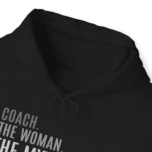Coach Woman The Myth Coach Hoodie | Coach Gift | Coach Gift Ideas | Football Coach Gifts | Baseball Coach Gifts | Basketball Coach Gifts Unisex Heavy Blend™ Hooded Sweatshirt coach mug, coach coffee cup, coach gift, baseball coach gifts, football coach gifts, coach gift ideas, basketball coach gifts, hockey coach gifts, softball coach gifts, soccer coach gifts, cheer coach gifts, football coach gift ideas, baseball coach gift ideas, volleyball coach gifts, wrestling coach gifts, basketball coach gift ideas, 