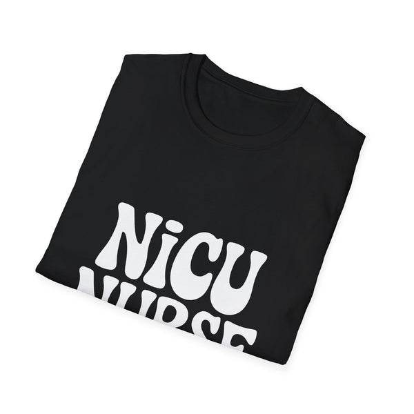 Registered Nurse - NICU Nurse Unisex T-Shirt