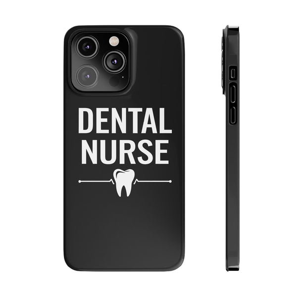 Premium Dental Nurse iPhone Case | Dental Nurse Gifts Slim Phone Cases