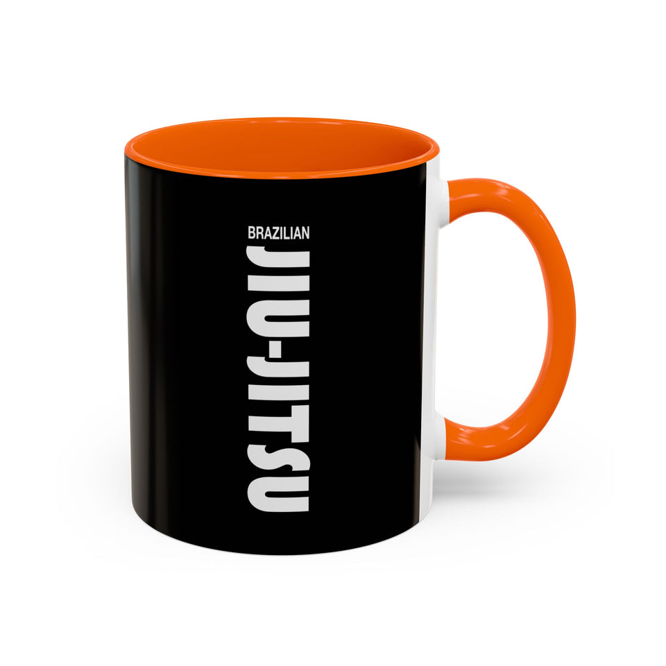 Brazilian Jiu Jitsu Slogan | BJJ Accent Coffee Mug