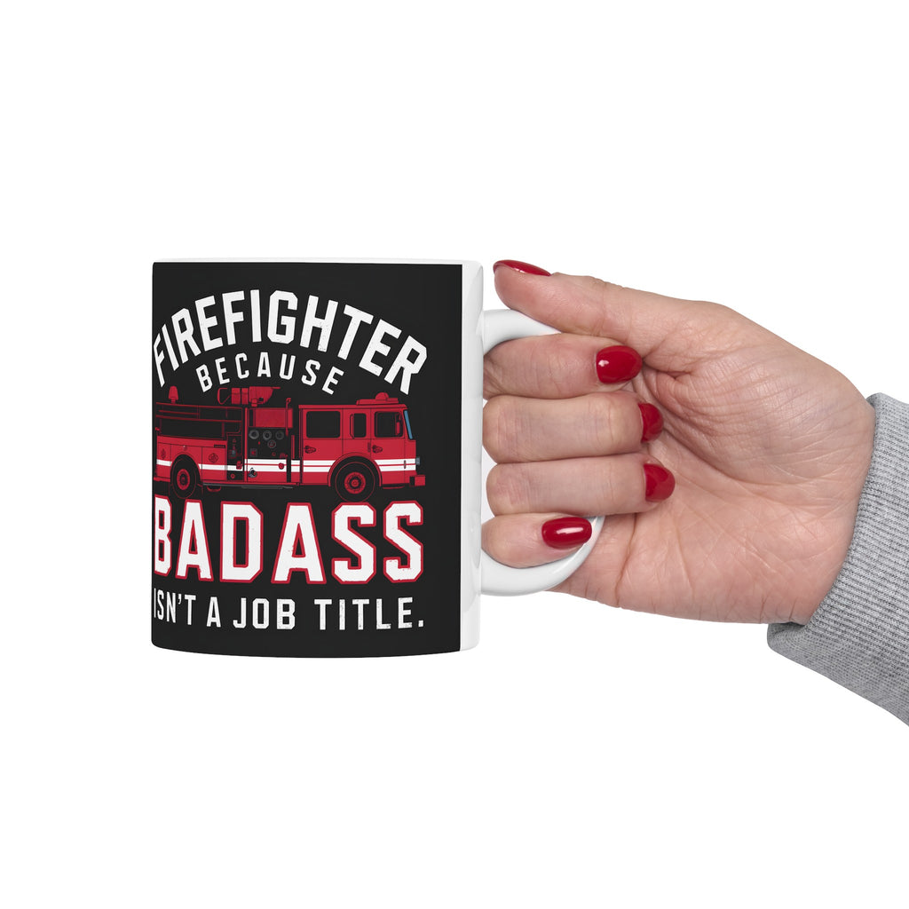 Firefighter Mug | Firefighter Gift | Firefighter Coffee Mug | Firefighter Gift Ideas Mug 11oz