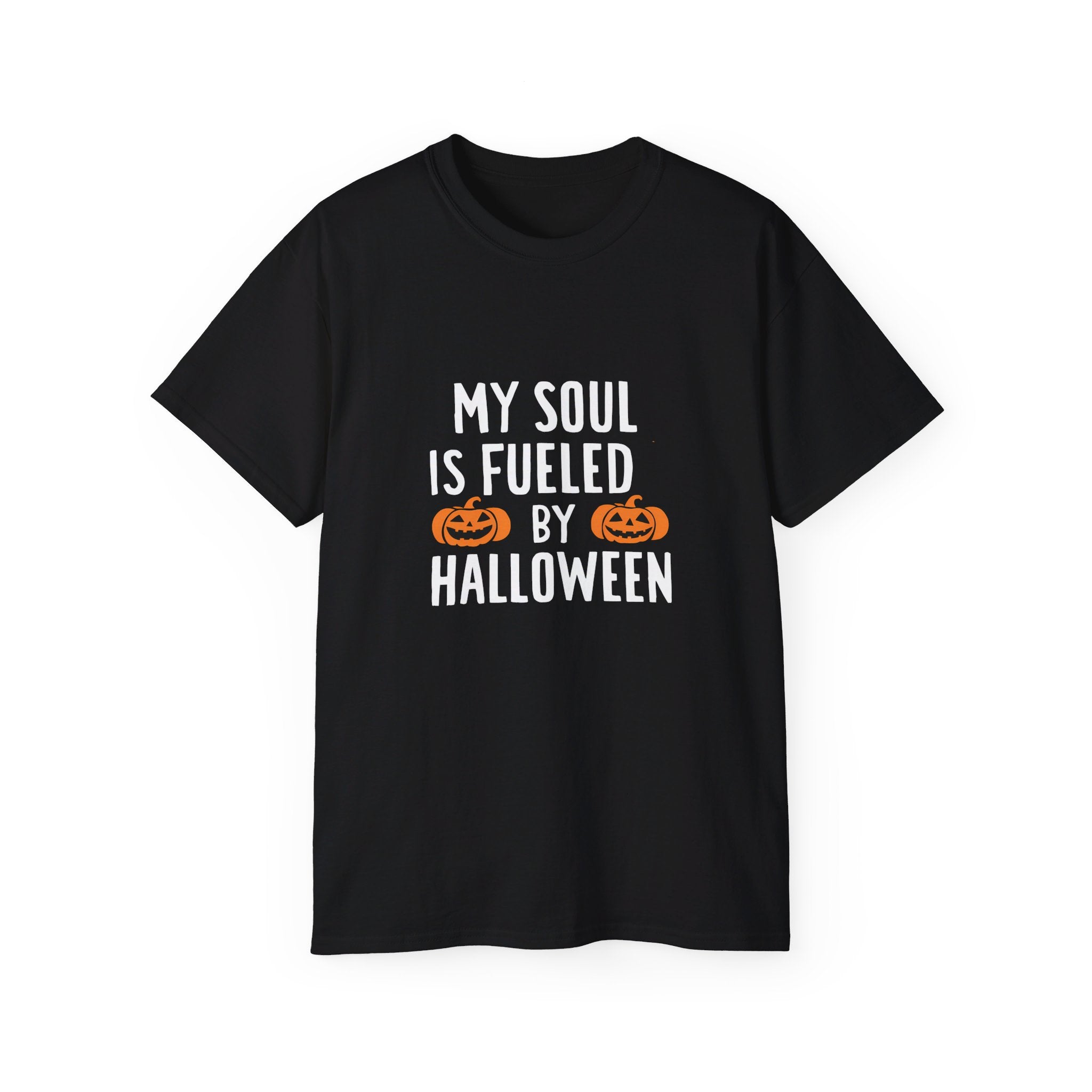 My Soul Is Fueled By Halloween Costumes Shirt | Happy Halloween Gifts | Scary Halloween Merchandise | Spooky Halloween Unisex T-Shirt Main image