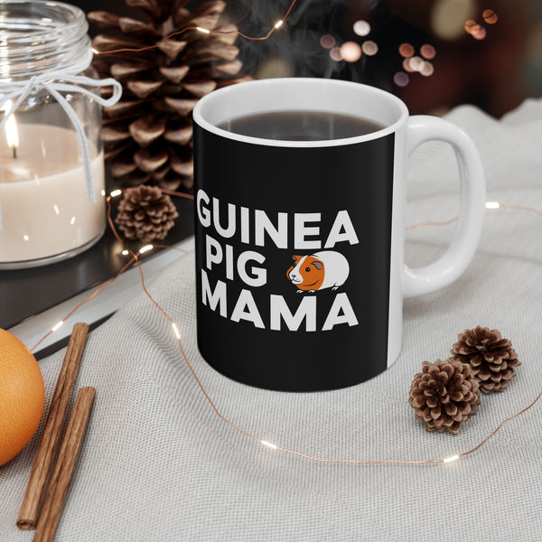 Guinea Pig Mama Ceramic Mug | Guinea Pig Gifts (11oz)