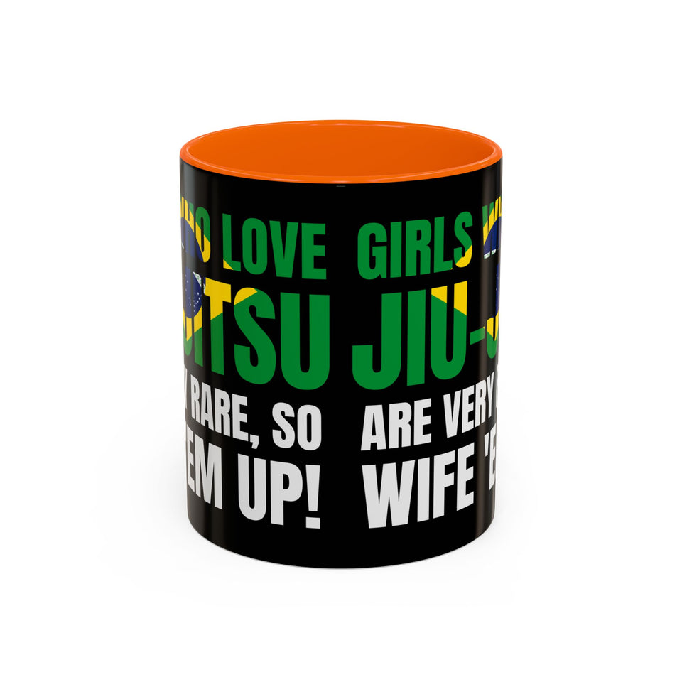 Brazilian Jiu Jitsu Girls Who Do Jiu-Jitsu | BJJ Accent Coffee Mug