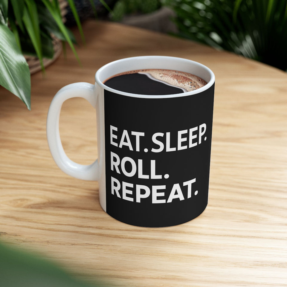 Brazilian Jiu Jitsu Eat Sleep Roll BJJ Ceramic Mug | Brazilian Jiu Jitsu Gifts (11oz)