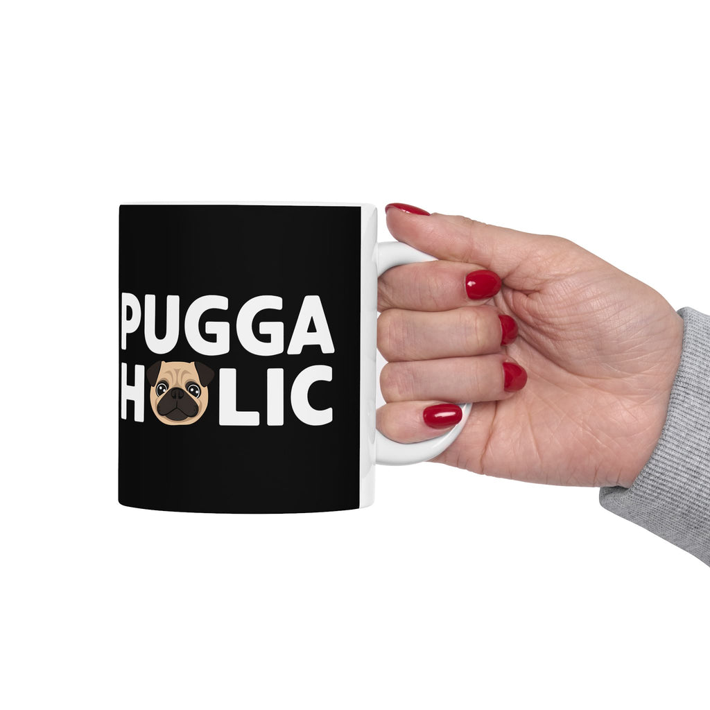 Puggaholic Pug Mug | Pug Coffee Mug | Pug Dog Gifts | Pug Presents | Pug Mug 11oz