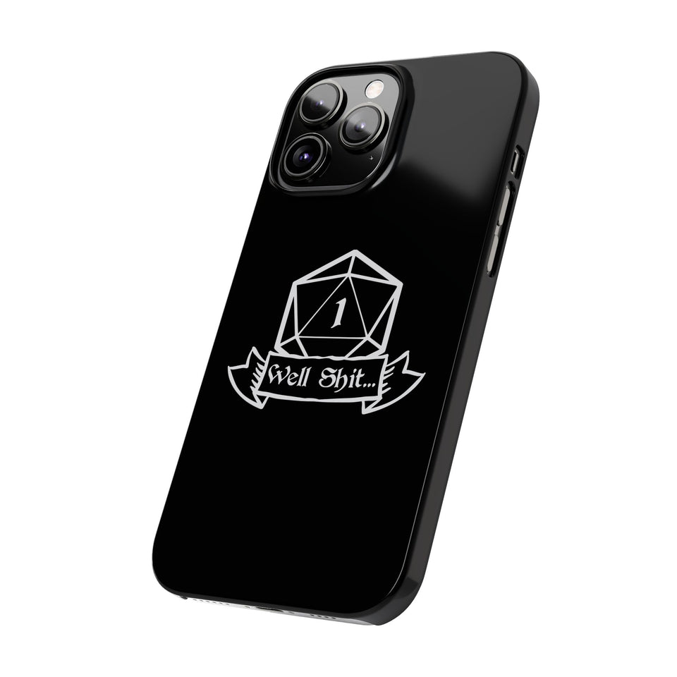 Premium Well Shit RPG iPhone Case | Fantasy Role Playing Game Gifts Slim Phone Cases