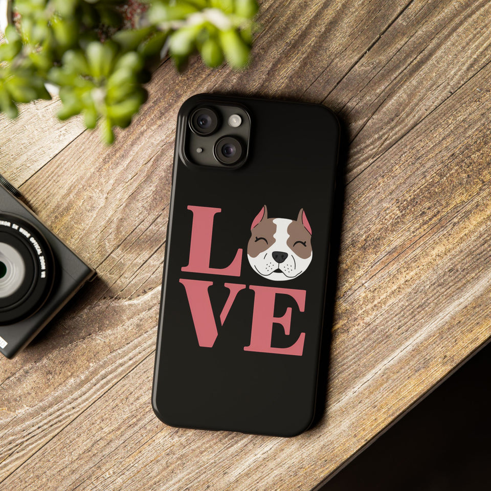 Premium Love Pitbulls iPhone Case | Pitbull Gifts Slim Phone Cases