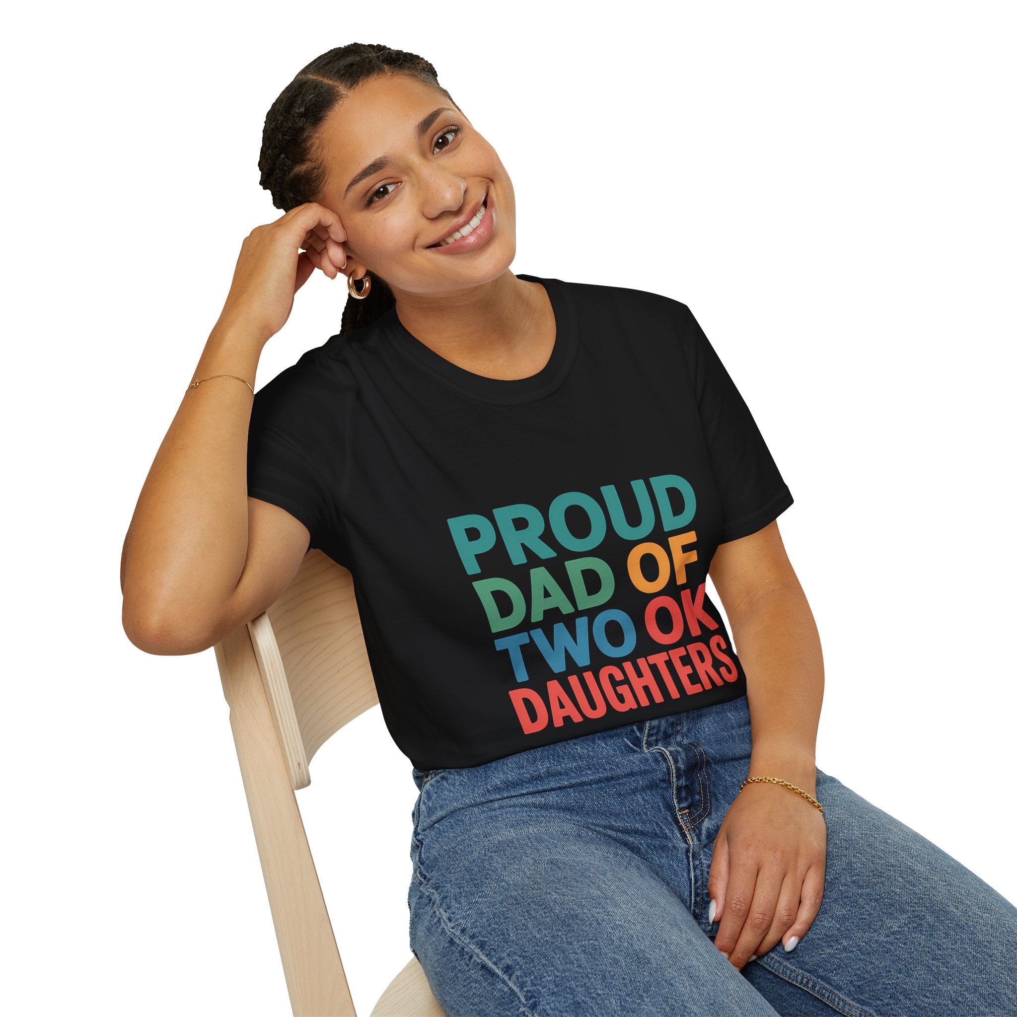 Proud Dad Unisex T-Shirt - Proud Dad Of Two Ok Daughters Gift