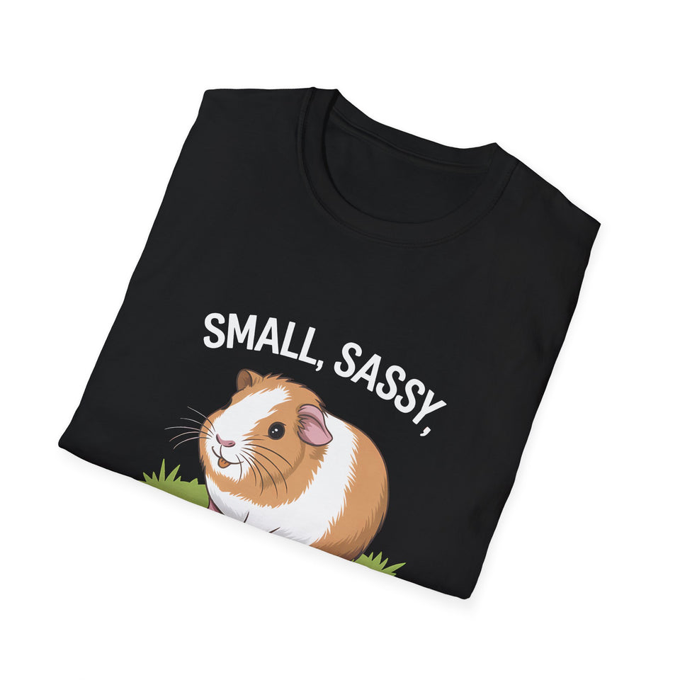 Guinea Pig T-Shirt - Small, Sassy, and Full of Snacks Cute Shirt