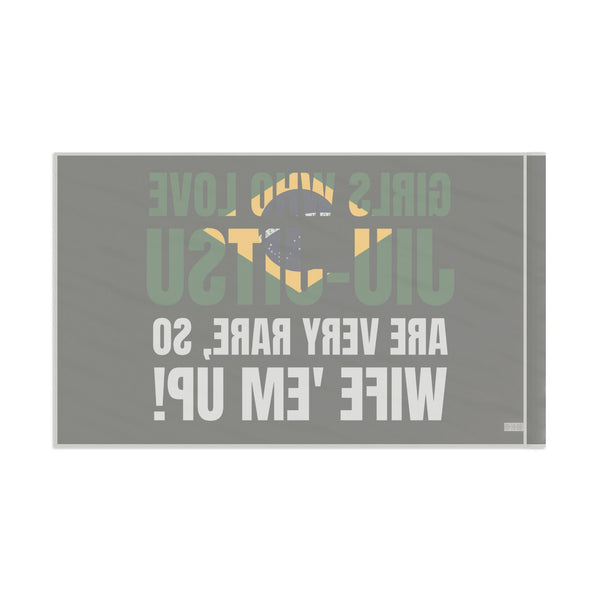 Brazilian Jiu Jitsu Girls Who Love Jiu-Jitsu Are Rare Flag Banner | BJJ Flag