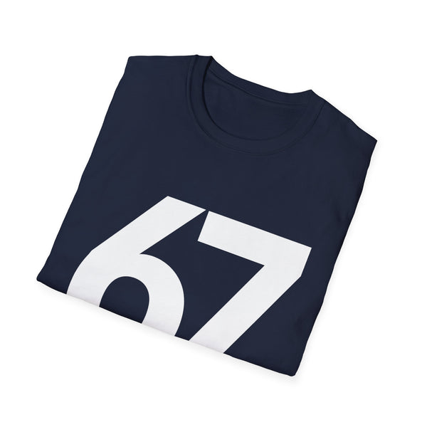 67 Six Seven Funny T-Shirt — Retro Humorous Graphic Tee