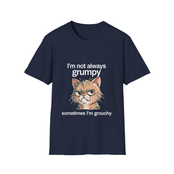 I'm Not Always Grumpy—Sometimes I'm Grouchy 2 Cat T-Shirt