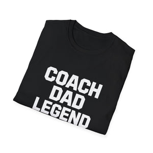 Father T-Shirt Coach Dad Legend Shirt Father T-Shirt Coach Dad Legend Shirt