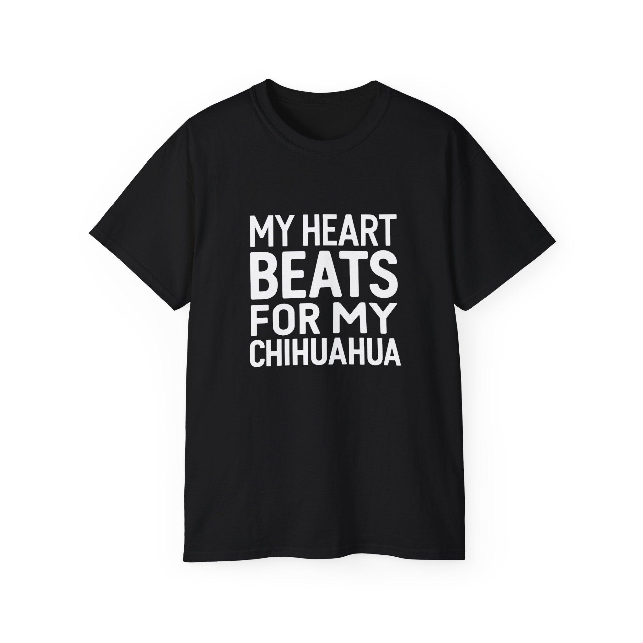 My Heart Beats For My Chihuahua Shirt | Chihuahua Gift | Chihuahua Merchandise | Chihuahua Mom Gifts | Chihuahua Presents Unisex T-Shirt Main image