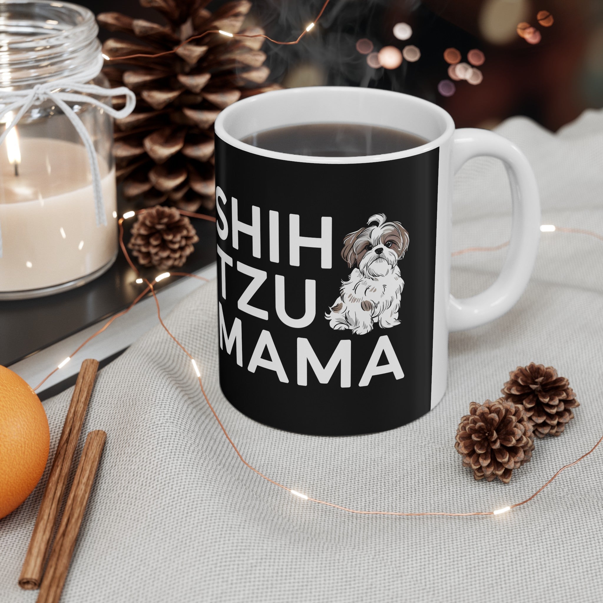 Shih Tzu Mama Mug 2 | Shih Tzu Gifts | Shih Tzu ShihTzu Ceramic Mug 11oz