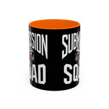 Brazilian Jiu Jitsu Submission Squad 2 | BJJ Accent Coffee Mug Brazilian Jiu Jitsu Submission Squad 2 | BJJ Accent Coffee Mug