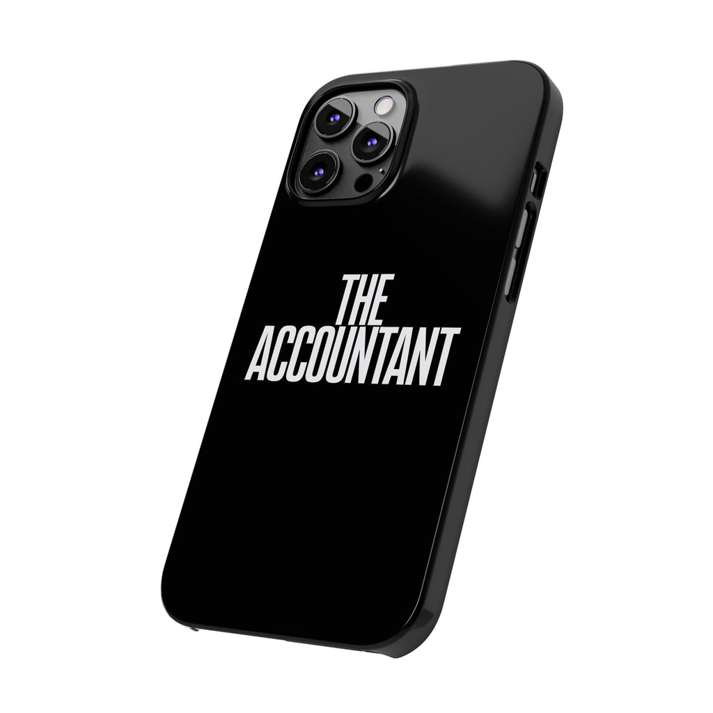 Premium The Accountant iPhone Case | Accountant Gifts Slim Phone Cases
