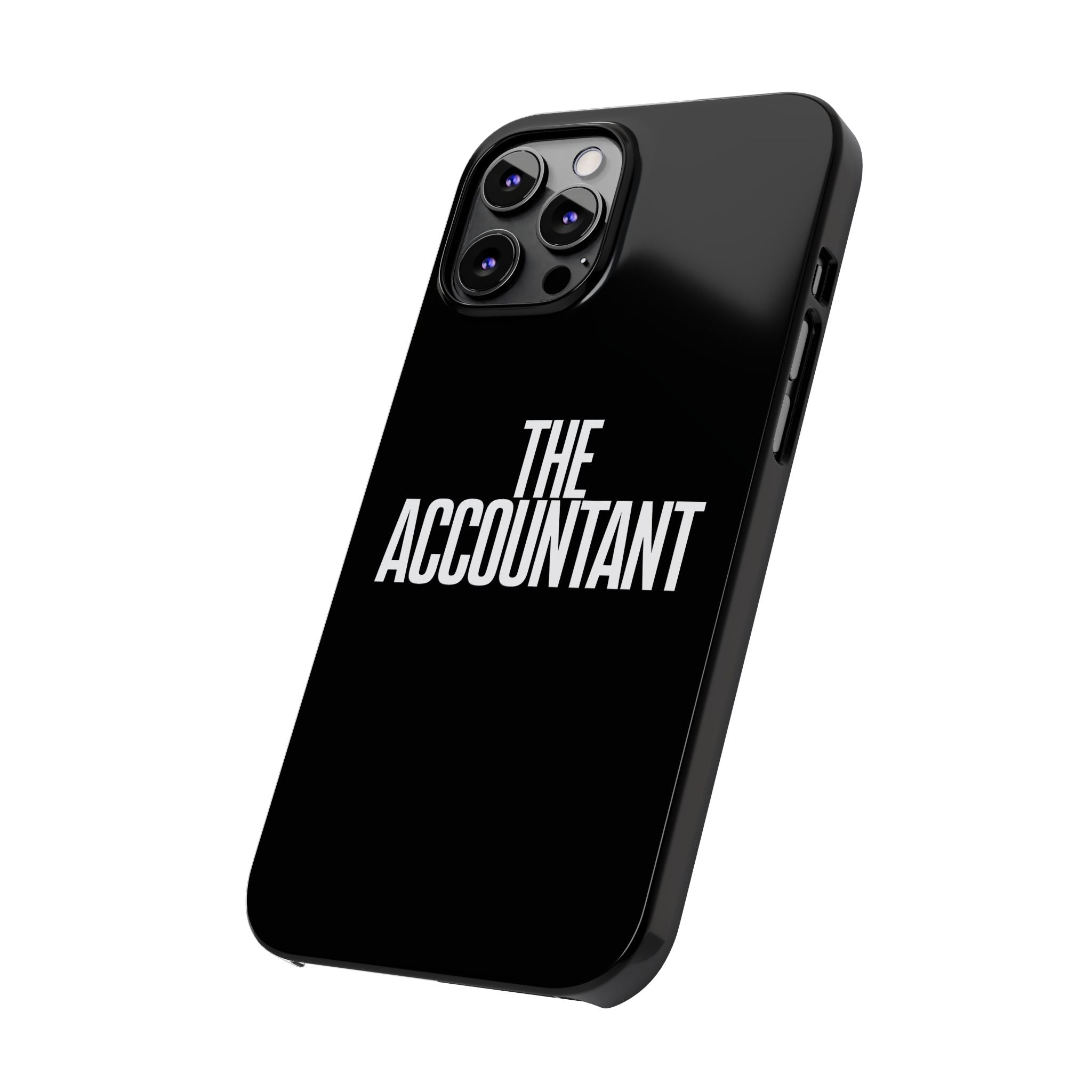 Premium The Accountant iPhone Case | Accountant Gifts Slim Phone Cases