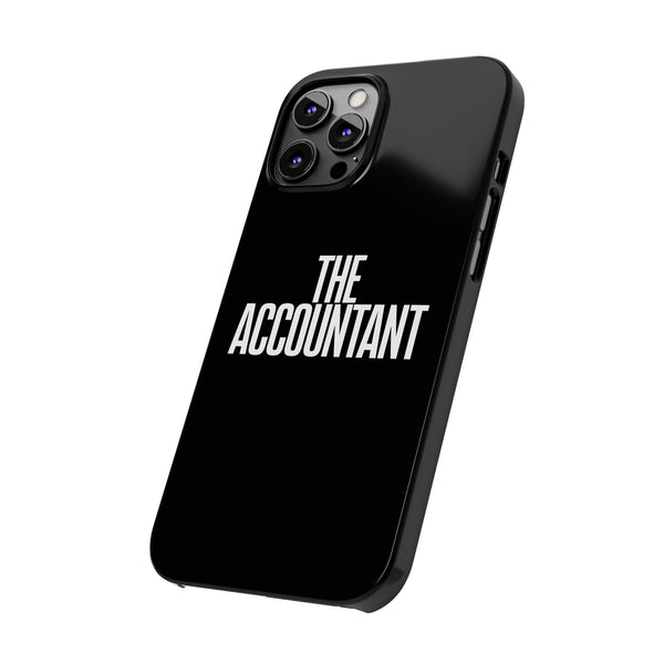 Premium The Accountant iPhone Case | Accountant Gifts Slim Phone Cases