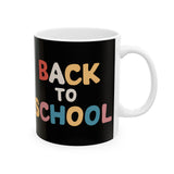 Back To School Ceramic Mug | School Teacher Principal Gifts (11oz) Back To School Ceramic Mug | School Teacher Principal Gifts (11oz)