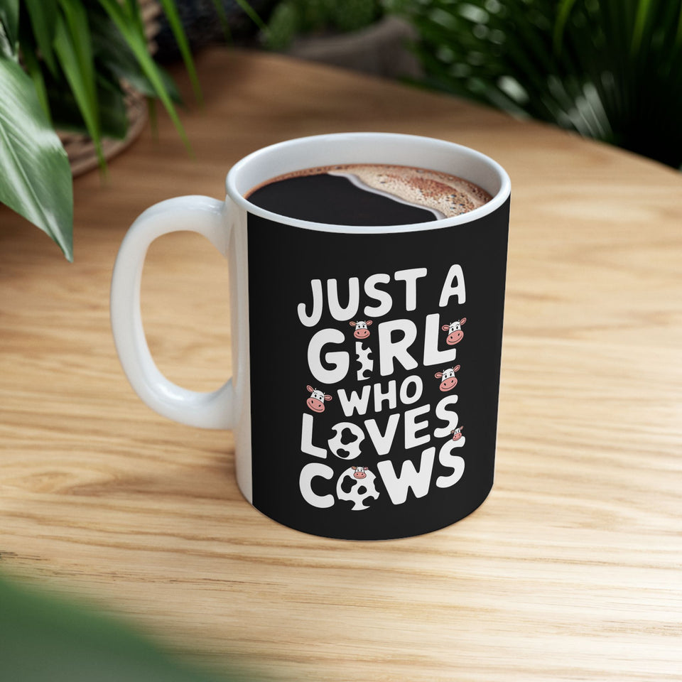 Just A Girl Who Loves Cows Mug | Cute Cow Gifts | Cow Coffee Mug 11oz
