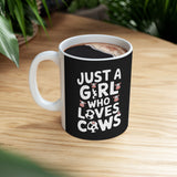 Just A Girl Who Loves Cows Mug | Cute Cow Gifts | Cow Coffee Mug 11oz Just A Girl Who Loves Cows Mug | Cute Cow Gifts | Cow Coffee Mug 11oz