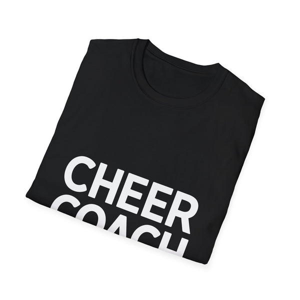 Cheer Coach Shirt | Cheerleading Coach Gift | Unisex Cheer Coach Present T Shirt