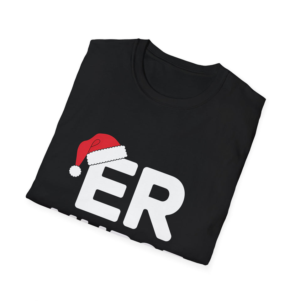 ER Nurse Ugly Xmas Ugly Christmas Shirt | ER Nurse Gift | Nurse Merchandise | Emergency Room Gifts Presents Unisex T-Shirt