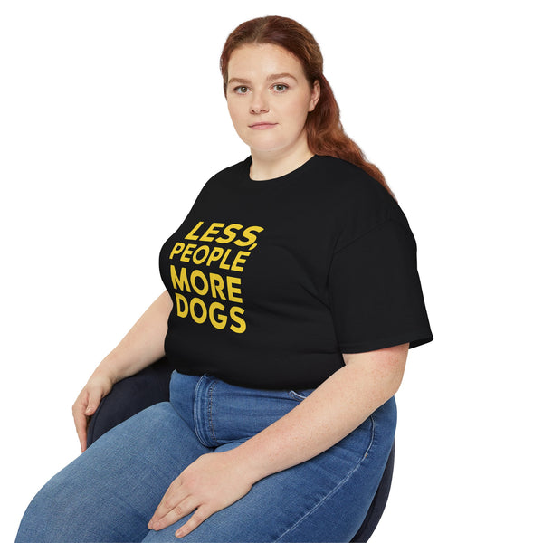 Less People More Dogs Shirt | Dog Gift | Dog Merchandise | Dog Gifts | Dog Presents Unisex Dog Shirts 2
