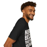 Registered Nurse - Nurses Because Doctors Need Heroes Too Nurse Unisex T-Shirt Registered Nurse - Nurses Because Doctors Need Heroes Too Nurse Unisex T-Shirt