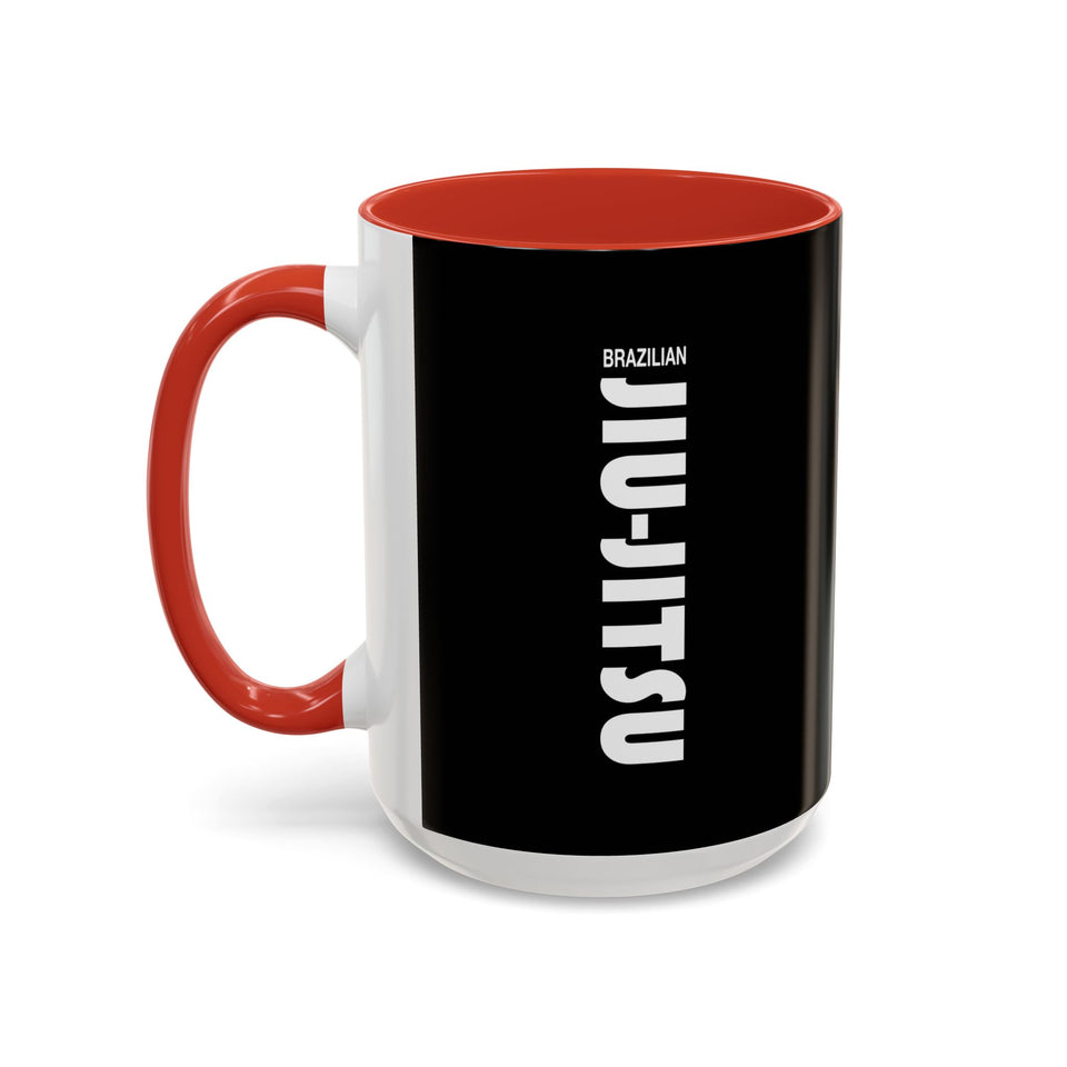 Brazilian Jiu Jitsu Slogan | BJJ Accent Coffee Mug