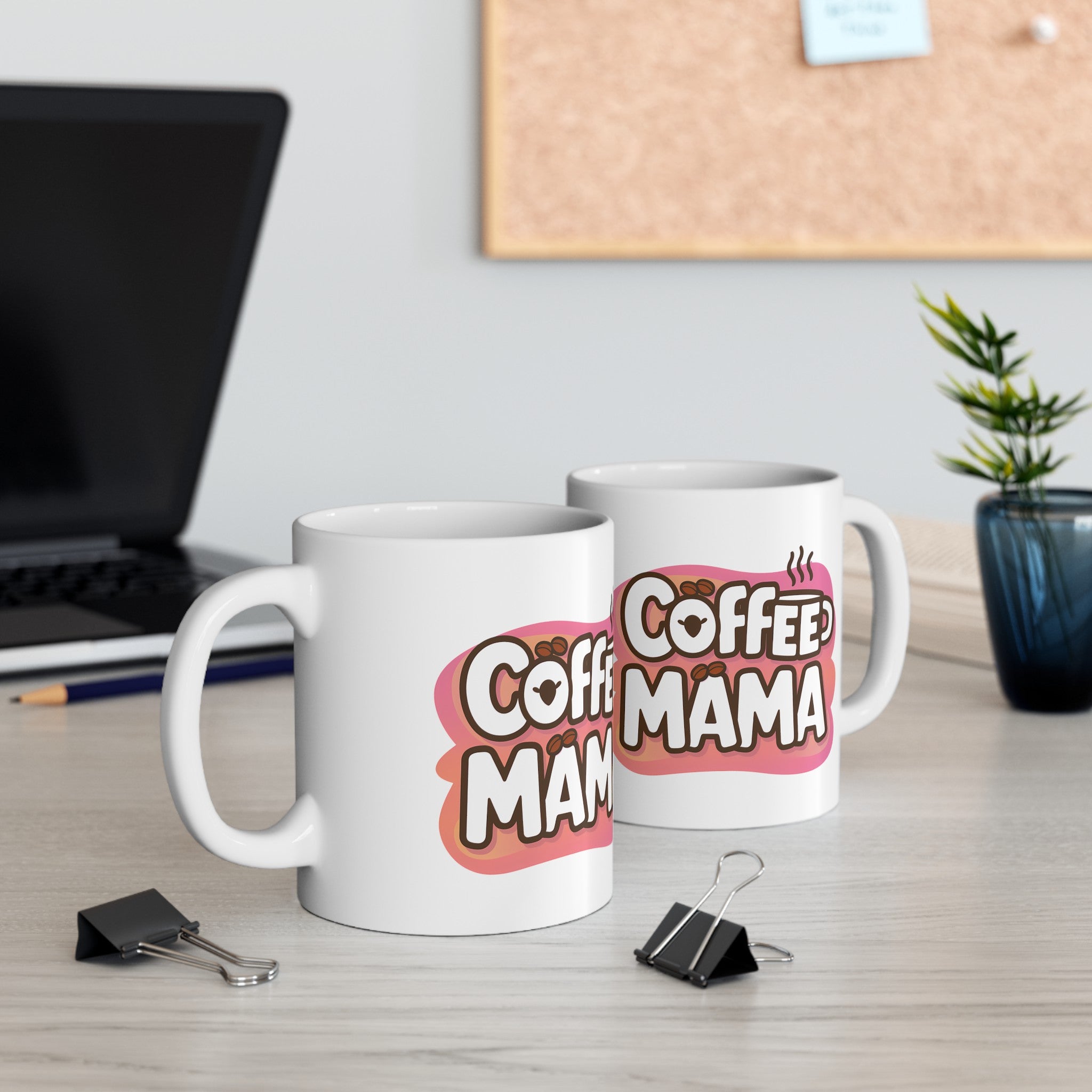 Coffee Mama Mug | Mom Gift | Mother Coffee Mug | Mom Gift Ideas Mug 11oz