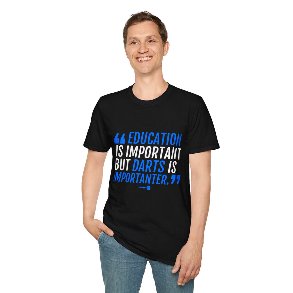 Darts Shirt | Funny Education Is Important But Darts Shirt Gift | Unisex Darts T Shirt