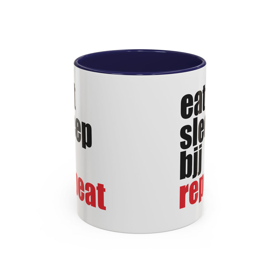 Brazilian Jiu Jitsu Eat Sleep BJJ Repeat | BJJ Accent Coffee Mug