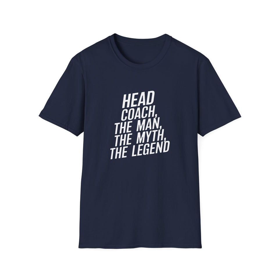 Head Coach T-Shirt — "The Man The Myth The Legend"