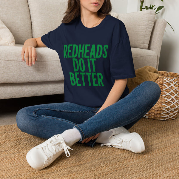 Redheads Do It Better St. Patrick's Day T-Shirt