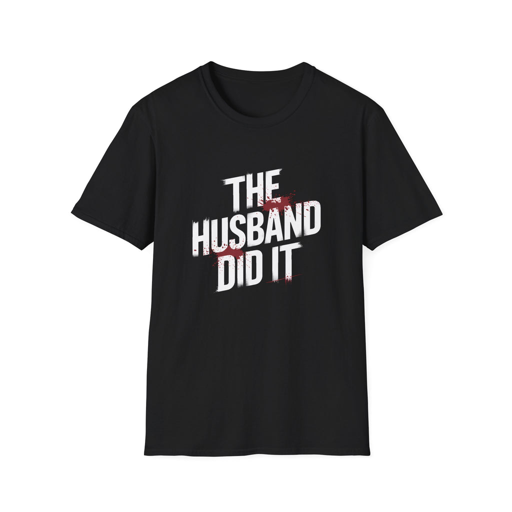 True Crime T-Shirt - The Husband Did It True Crime