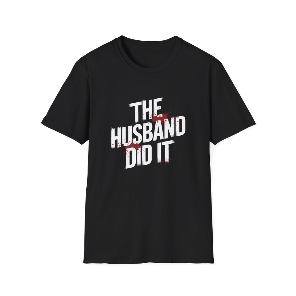 True Crime T-Shirt - The Husband Did It True Crime