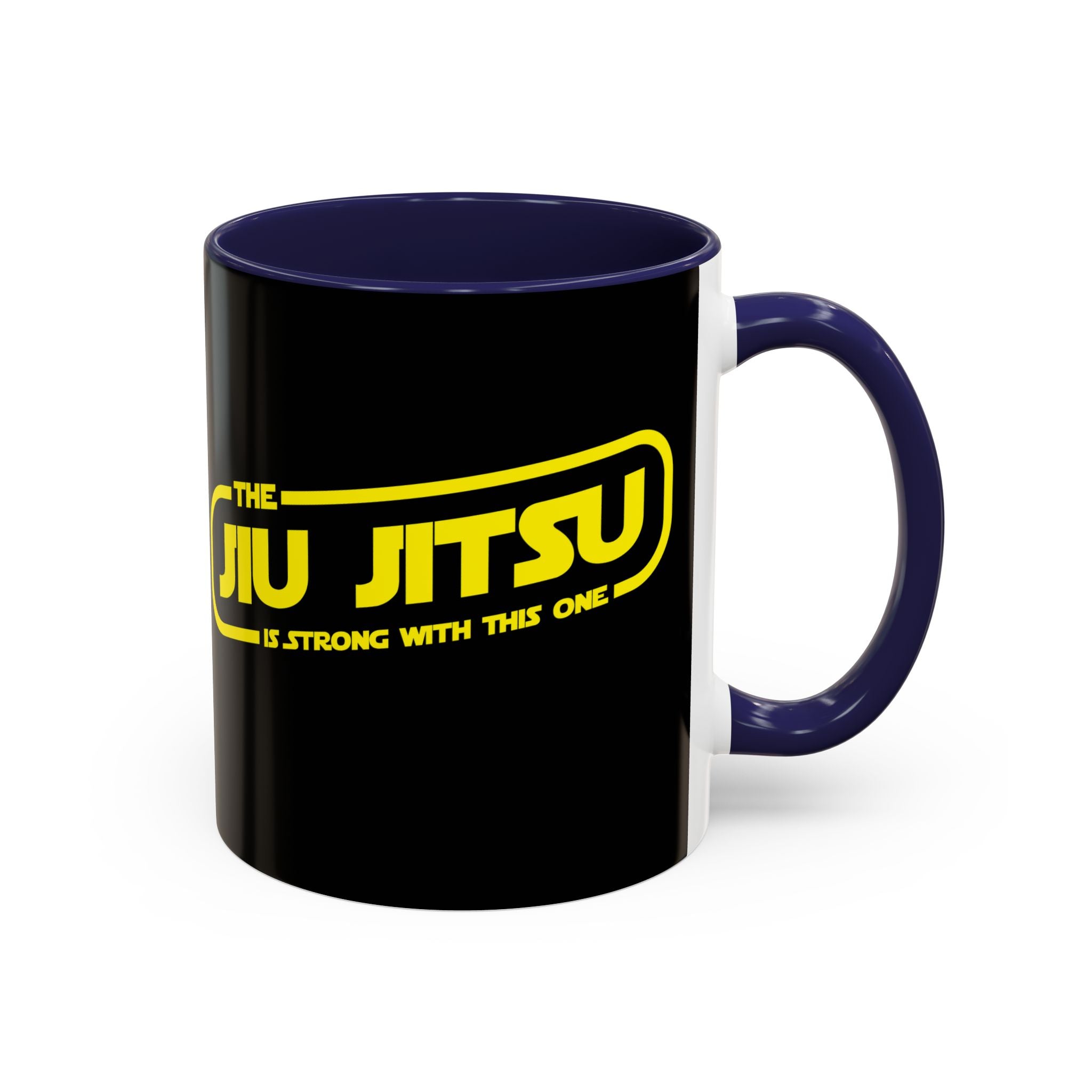 Brazilian Jiu Jitsu The Jiu Jitsu Is Strong With This One | BJJ Accent Coffee Mug