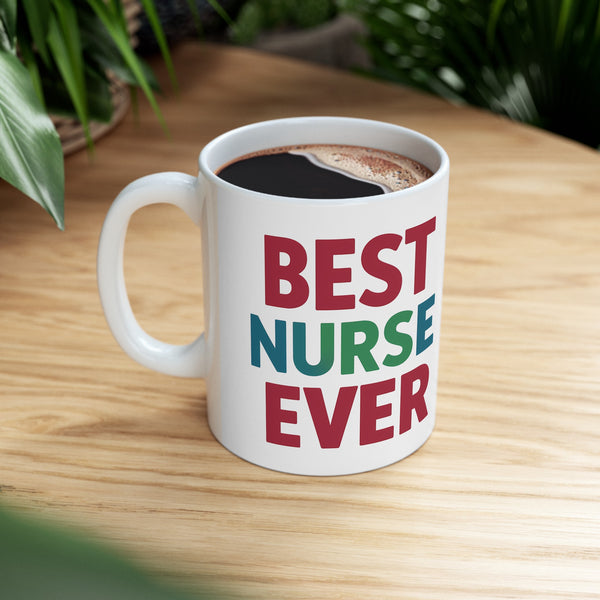 Best Nurse Ever Mug | Nurse Gift | Nurse Coffee Mug | Nurse Gift Ideas Mug 11oz 5